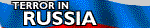 Terror in Russia