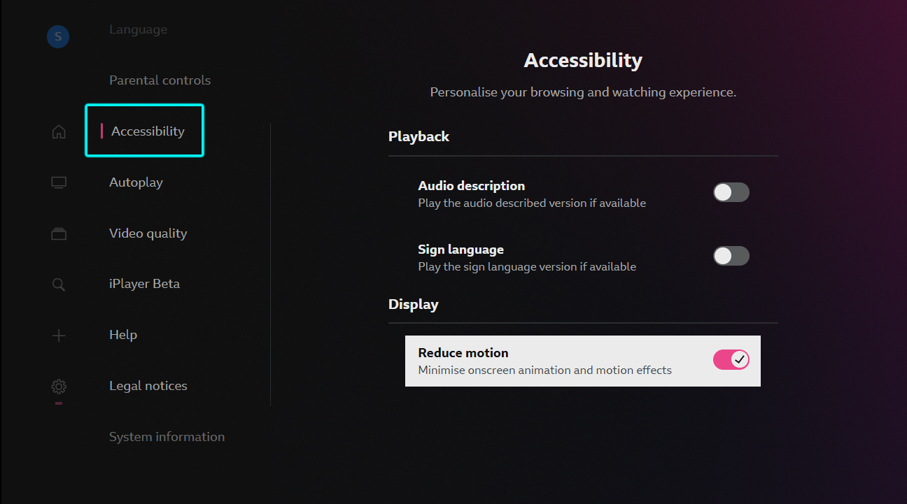Image of the Accessibility menu on the iPlayer TV app. The 'Reduce motion' option is selected meaning motion and animated effects will be switched off