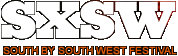 South by South West Festival