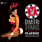 Review of Dimitri From Paris - Return To The Playboy Mansion