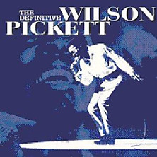 Review of The Definitive Wilson Pickett