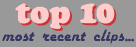 Last 10 pop Clips