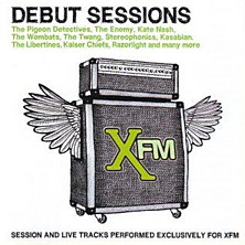 Review of XFM The Debut Sessions Review of XFM The Debut Sessions