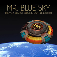Review of Mr. Blue Sky – The Very Best of Electric Light Orchestra Review of Mr. Blue Sky – The Very Best of Electric Light Orchestra