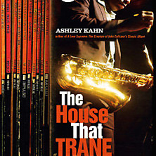 Review of The House That Trane Built - The Story of Impulse Records Review of The House That Trane Built - The Story of Impulse Records