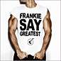 Review of Frankie Say Greatest Review of Frankie Say Greatest
