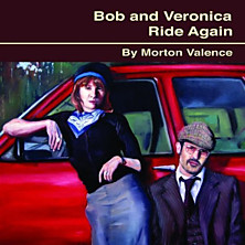 Review of Bob and Veronica Ride Again Review of Bob and Veronica Ride Again