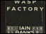 the wasp factory
