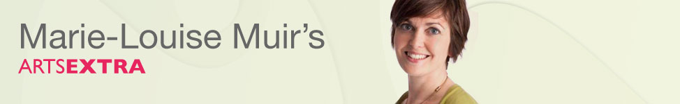 BBC BLOGS - Marie-Louise Muir's Arts Extra