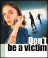 Don't be a victime - girl with phone