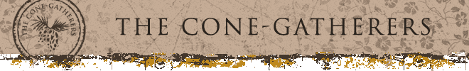 The Cone-Gatherers