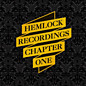 Review of Hemlock Recordings Chapter One