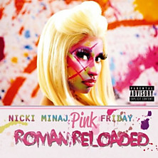 Review of Pink Friday: Roman Reloaded Review of Pink Friday: Roman Reloaded