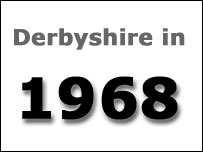 Derbyshire in 1968