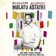 Review of New York – Addis – London: The Story of Ethio Jazz 1965-1975 Review of New York – Addis – London: The Story of Ethio Jazz 1965-1975
