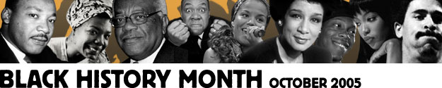 Banner - Black History Month October '05