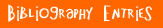 Bibliography Entries