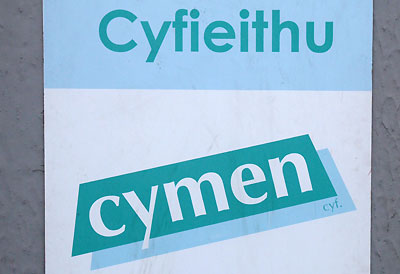 Cyfieithu 'Cymen'. Yda chi'n dwad?