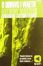 Clawr O Ddrwg i Waeth