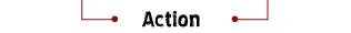 Action