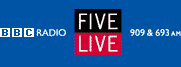 BBC Radio Five Live, 909 and 693 AM.