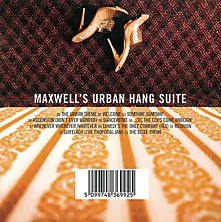 Review of Maxwell's Urban Hang Suite