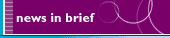 News in Brief
