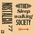 Review of The Sleepwalking Society Review of The Sleepwalking Society