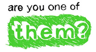 Are you One of Them?