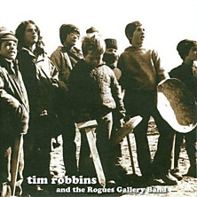 Review of Tim Robbins & The Rogues Gallery Band 