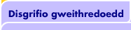 Disgrifio gweithredoedd