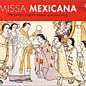 Review of Missa Mexicana 