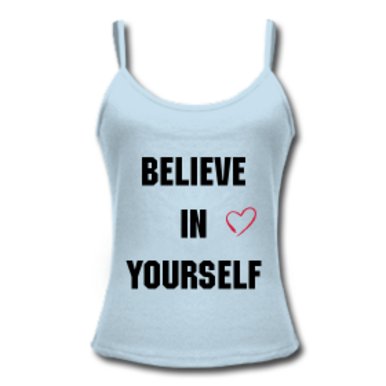 YourCouture Top: Believe In Yourself