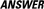 answer