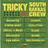 Review of Tricky Meets South Rakkas Crew Review of Tricky Meets South Rakkas Crew