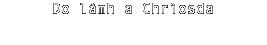 Do làmh a Chrìosda