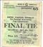 Jim's precious cup final ticket