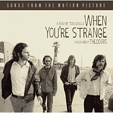 Review of When You’re Strange: Songs From the Motion Picture Review of When You’re Strange: Songs From the Motion Picture