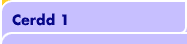 Cerdd 1
