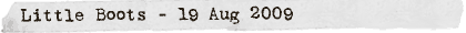 Little Boots - 19 Aug 2009