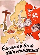 Anti-Bolshevik poster, 'Europe's Victory is Your Prosperity', 1941 