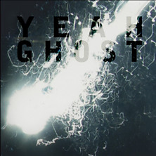 Review of Yeah Ghost Review of Yeah Ghost