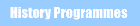 History Programmes