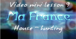 Ma France Video Lesson 9