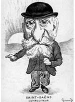 Camille Saint-Saëns. Reproduced by courtesy of the Neil Williams Classical Collection