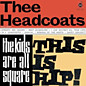 Review of The Kids Are All Square – This Is Hip! Review of The Kids Are All Square – This Is Hip!