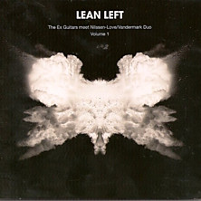 Review of The Ex Guitars meet Nilssen-Love / Vandermark Duo - Volume 1