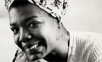 Maya Angelou