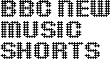 New Music Shorts