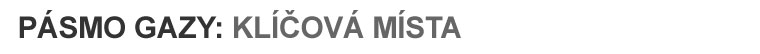 Pásmo Gazy: klíčová místa